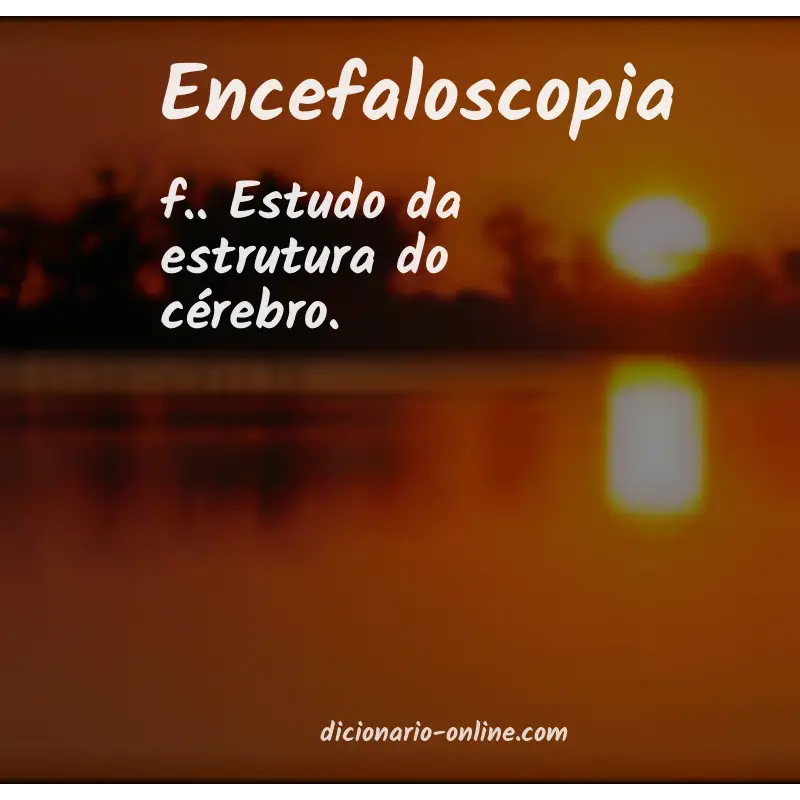 Significado de encefaloscopia