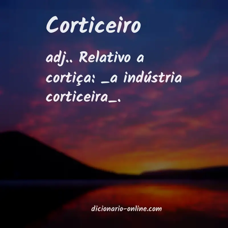 Significado de corticeiro