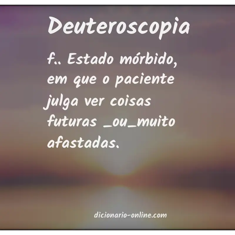 Significado de deuteroscopia