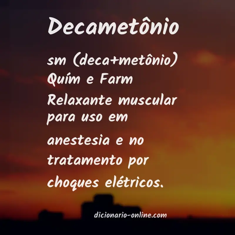 Significado de decametônio