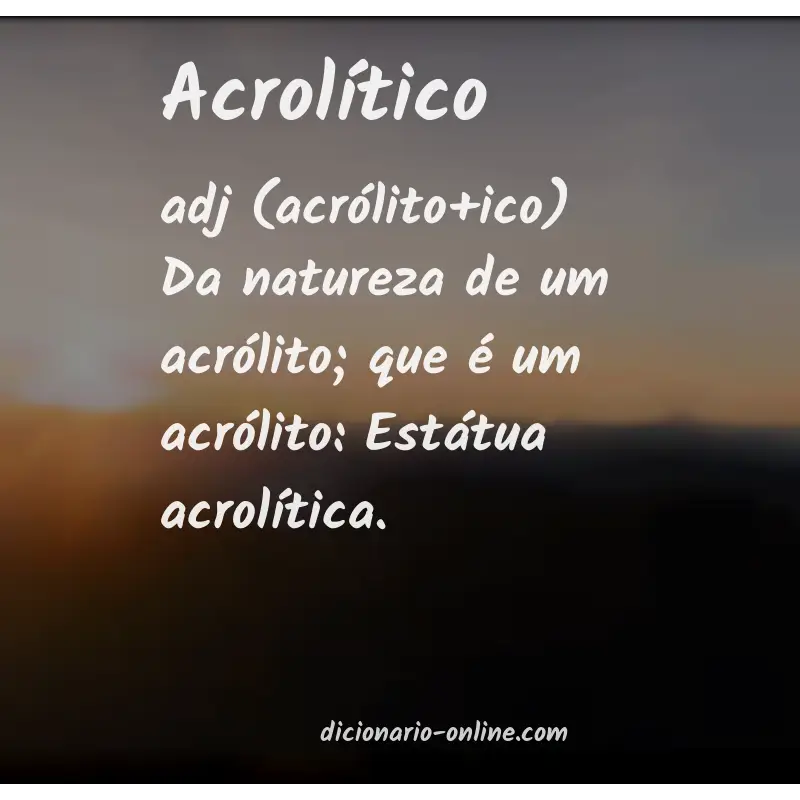 Significado de acrolítico
