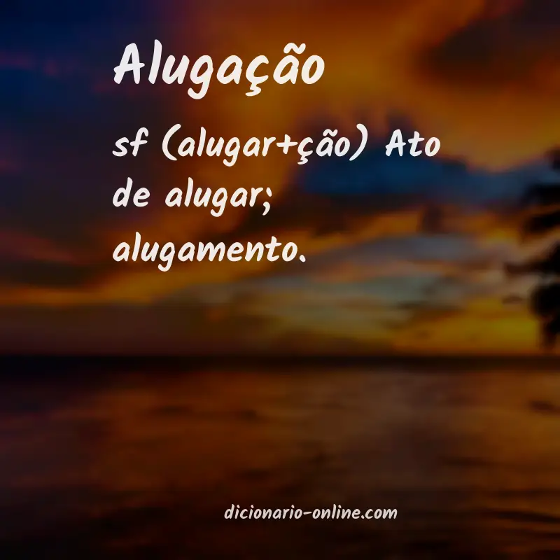 Significado de alugação