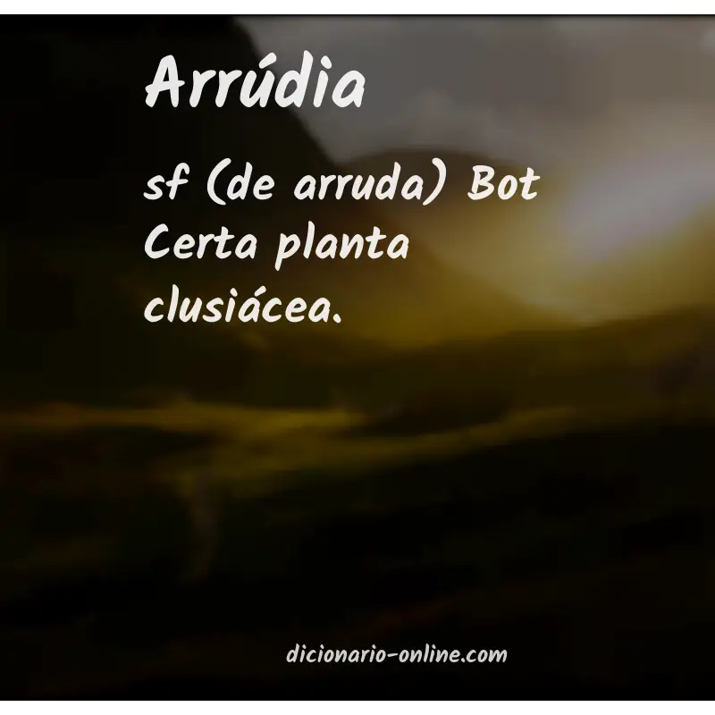 Significado de arrúdia