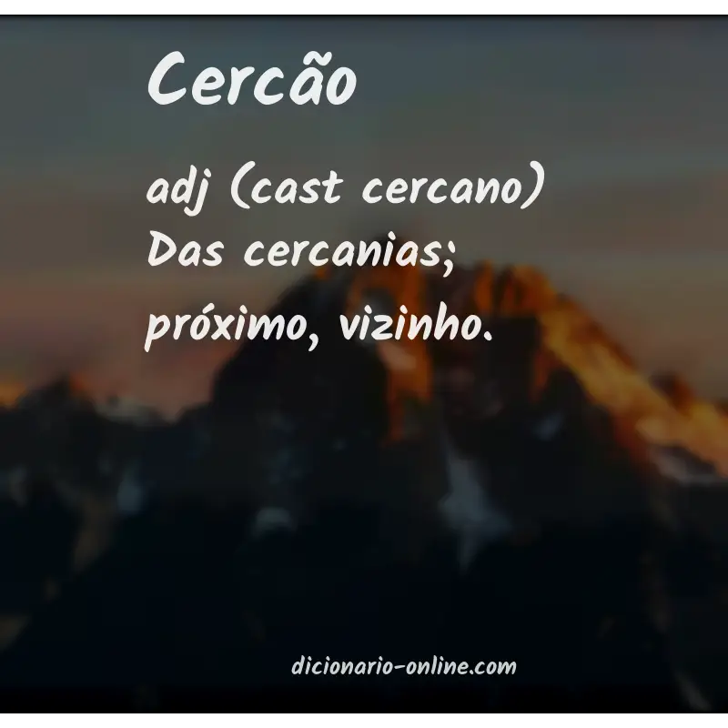 Significado de cercão