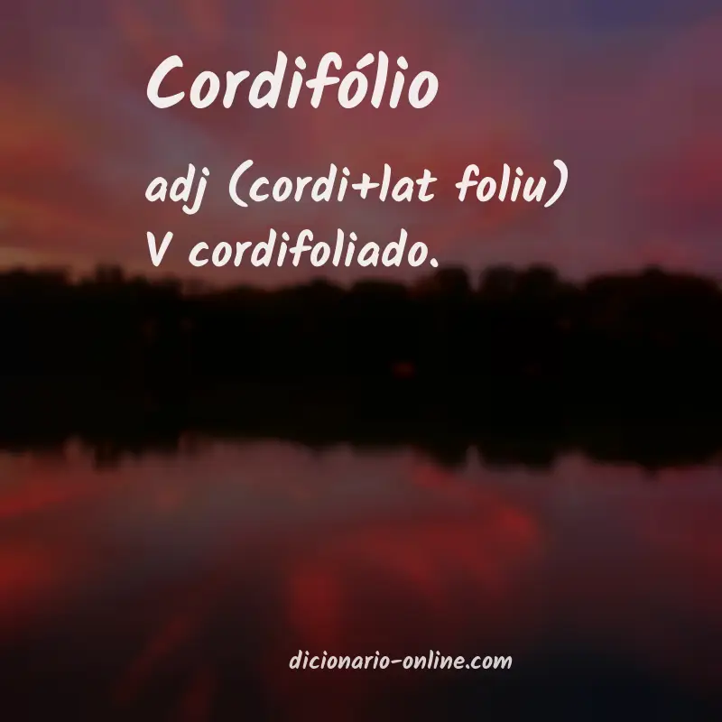 Significado de cordifólio