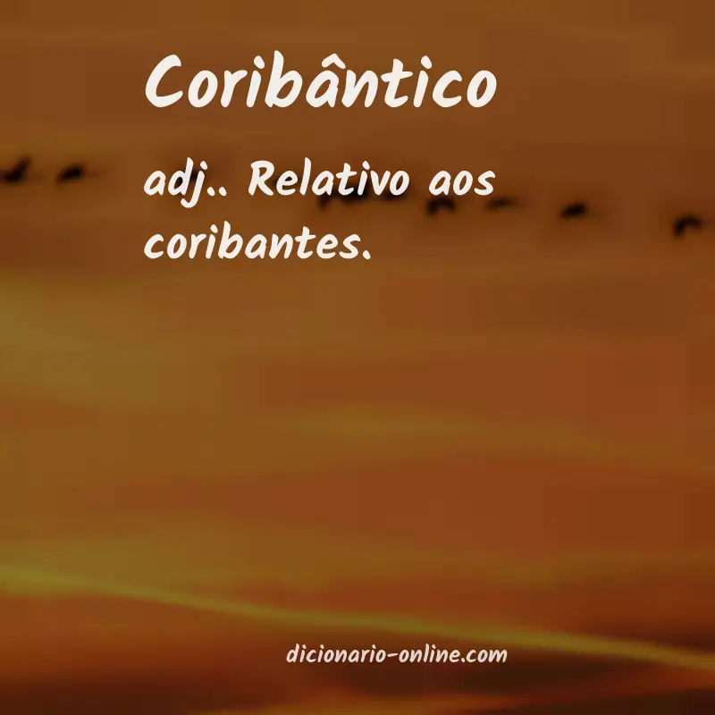 Significado de coribântico