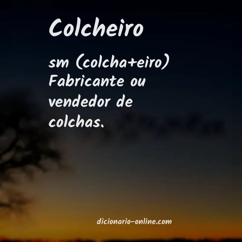 Significado de colcheiro