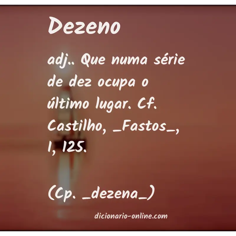 Significado de dezeno