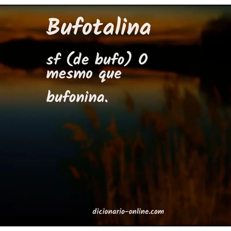 Significado de bufotalina
