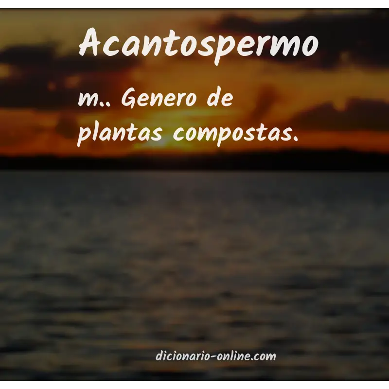 Significado de acantospermo