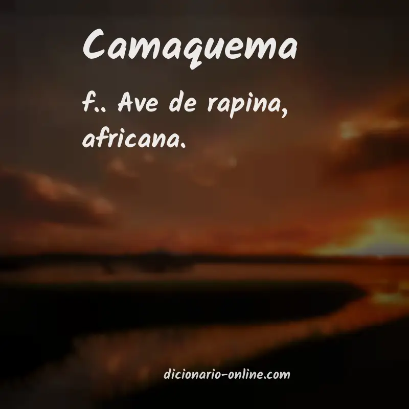 Significado de camaquema