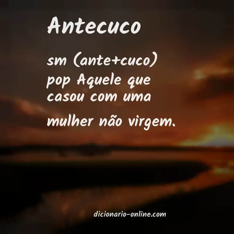 Significado de antecuco