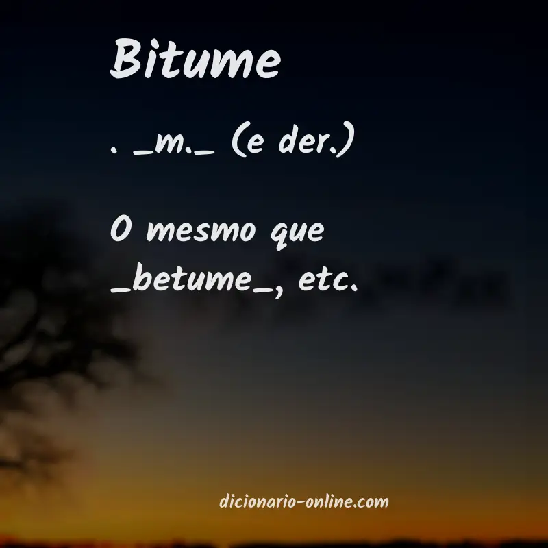 Significado de bitume