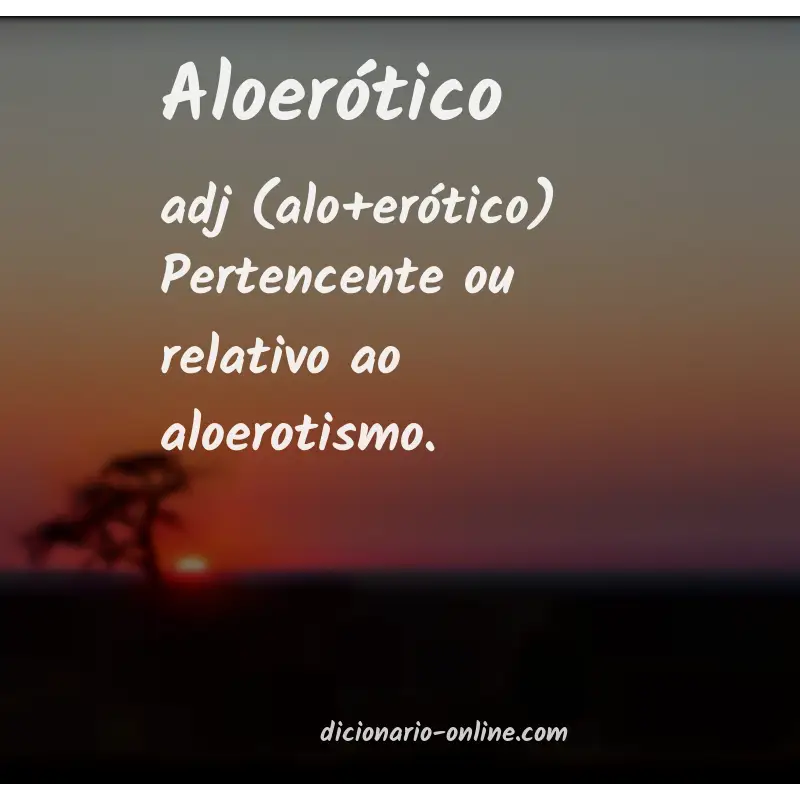 Significado de aloerótico
