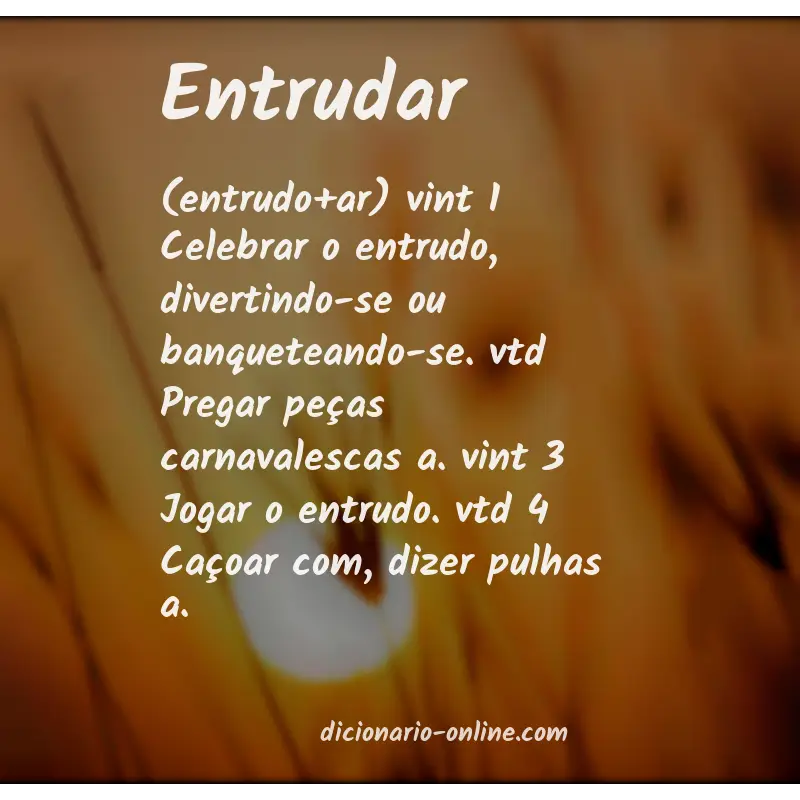 Significado de entrudar