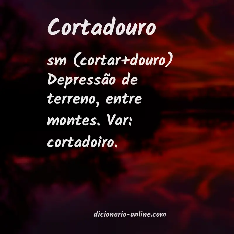 Significado de cortadouro