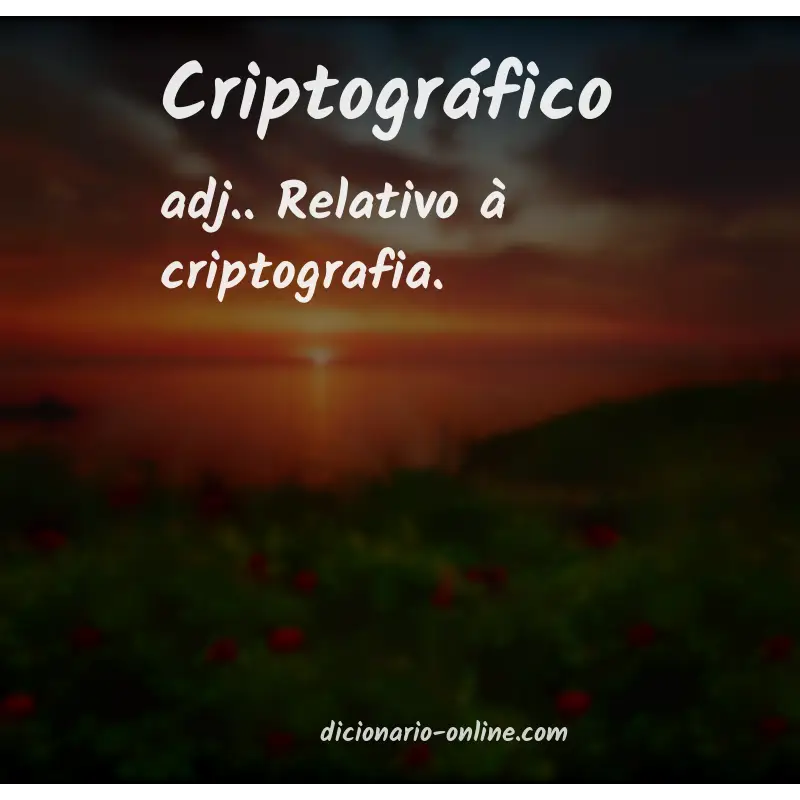 Significado de criptográfico