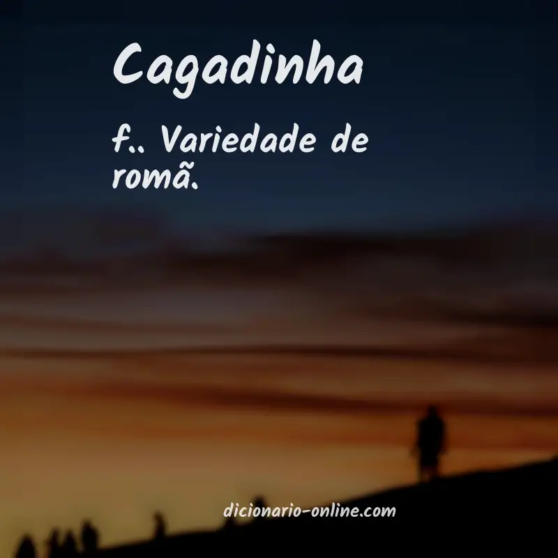 Significado de cagadinha