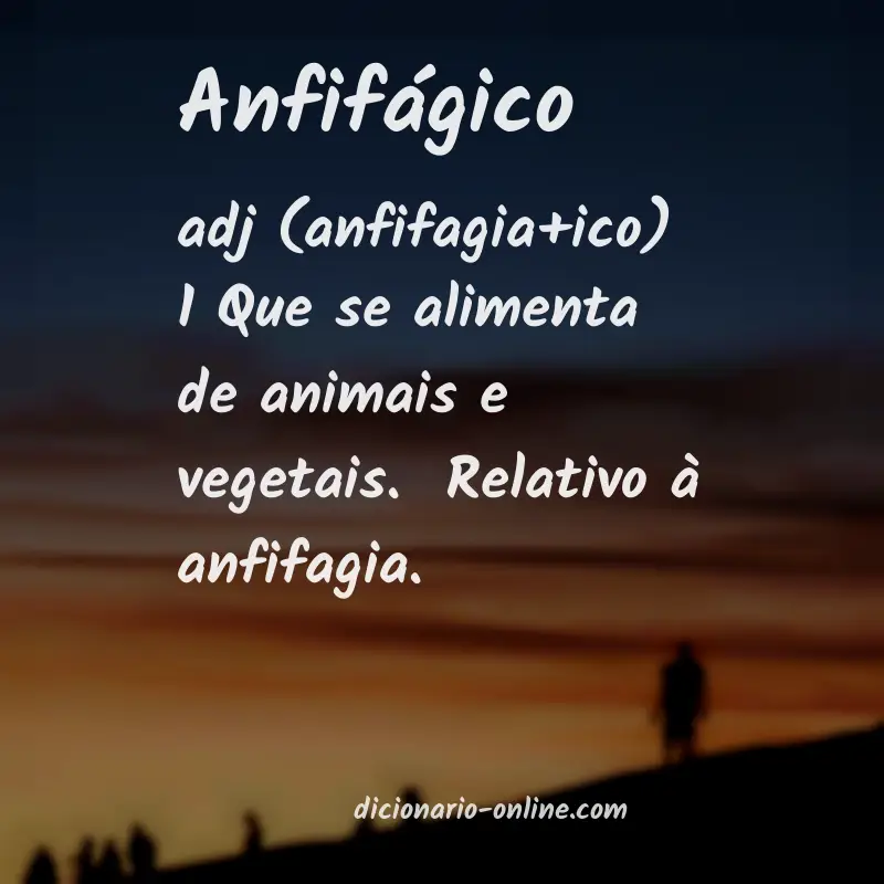 Significado de anfifágico
