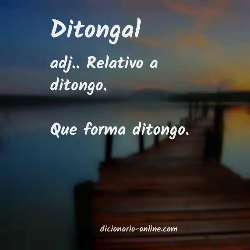 Significado de ditongal