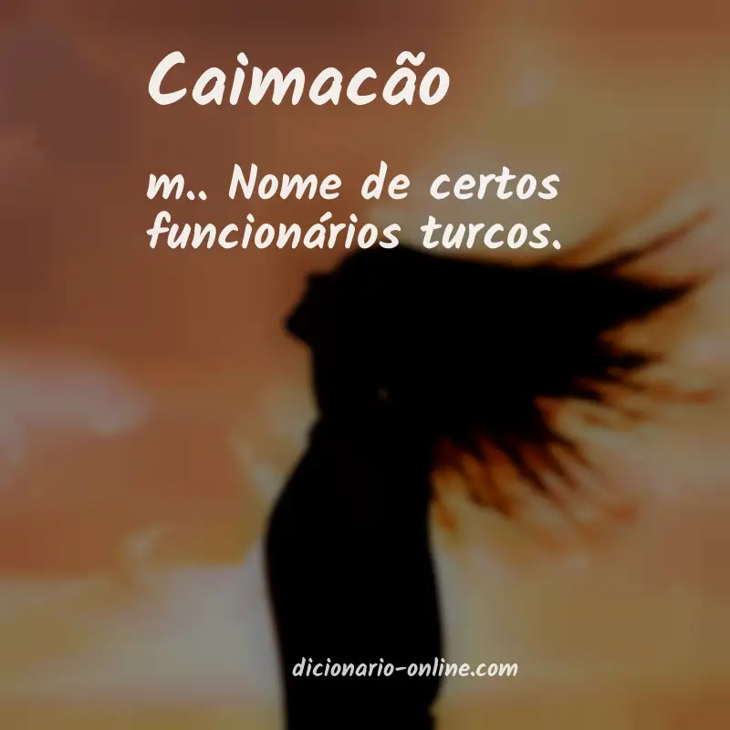 Significado de caimacão