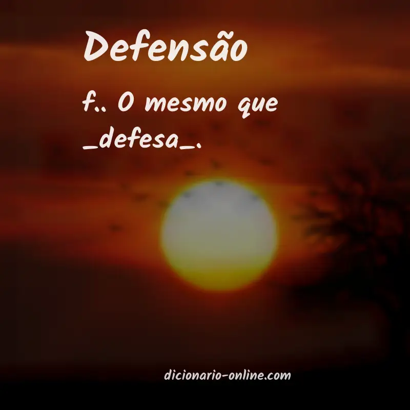 Significado de defensão
