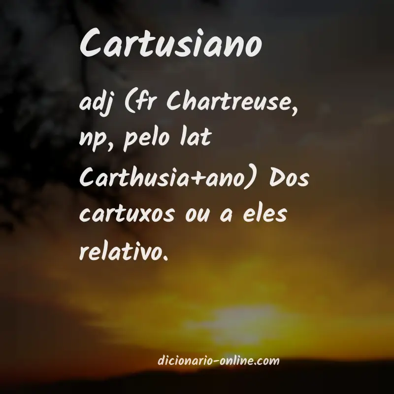 Significado de cartusiano