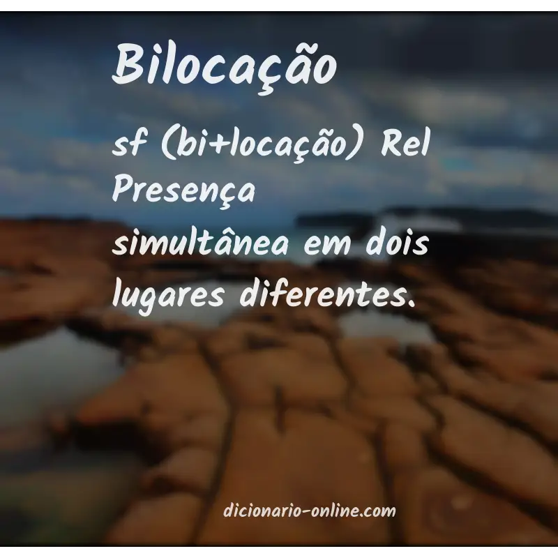Significado de bilocação