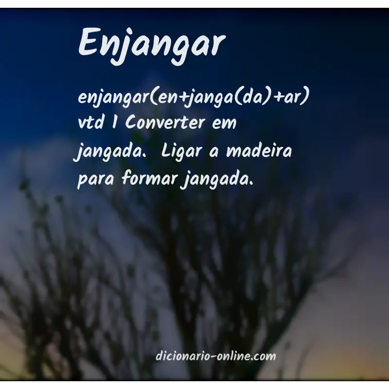 Significado de enjangar