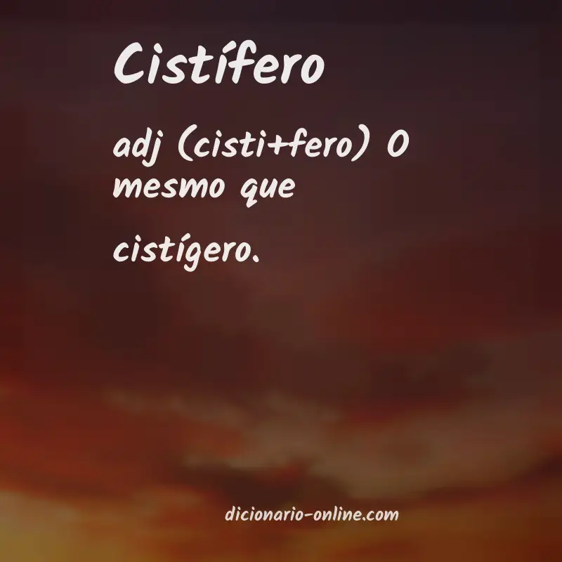 Significado de cistífero