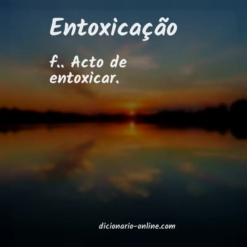 Significado de entoxicação