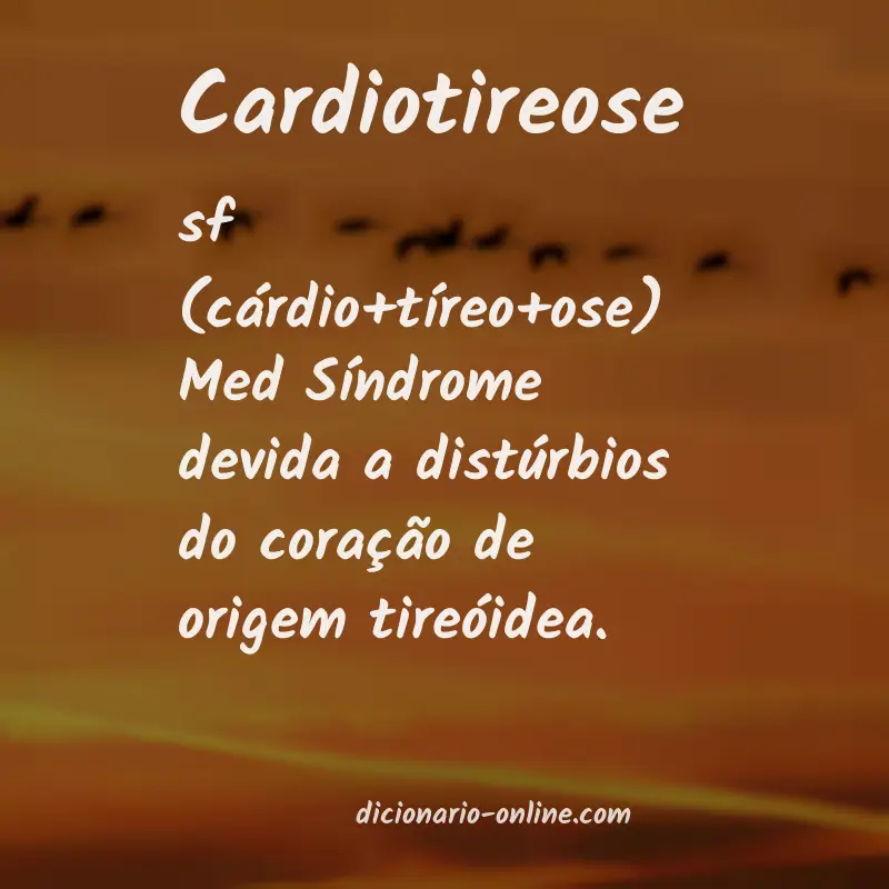 Significado de cardiotireose