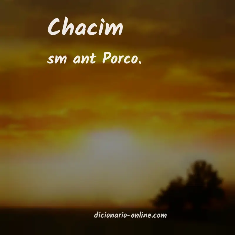 Significado de chacim
