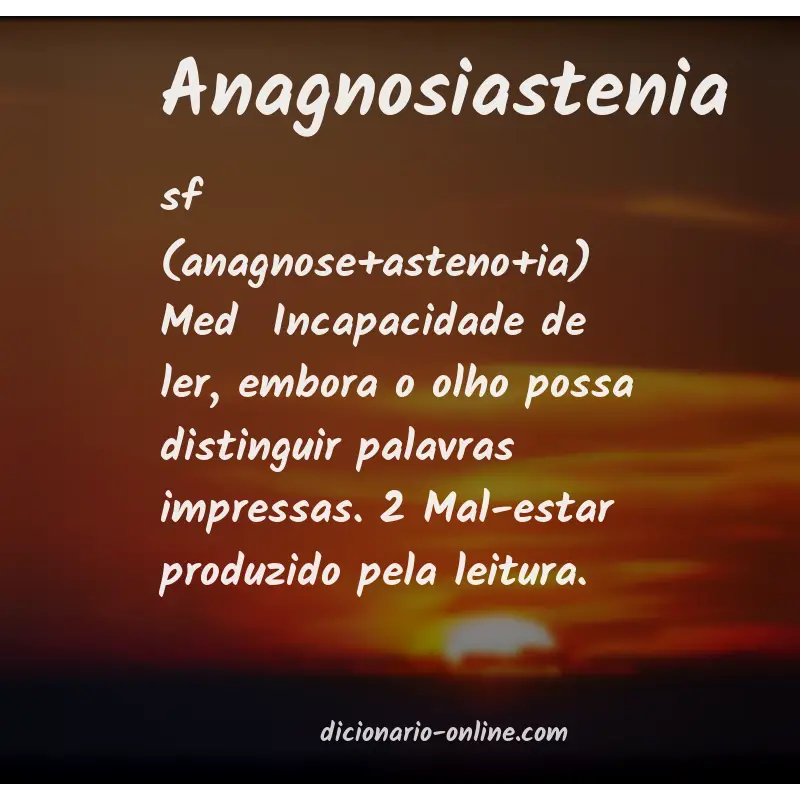 Significado de anagnosiastenia