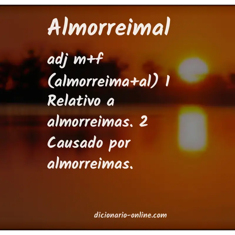 Significado de almorreimal