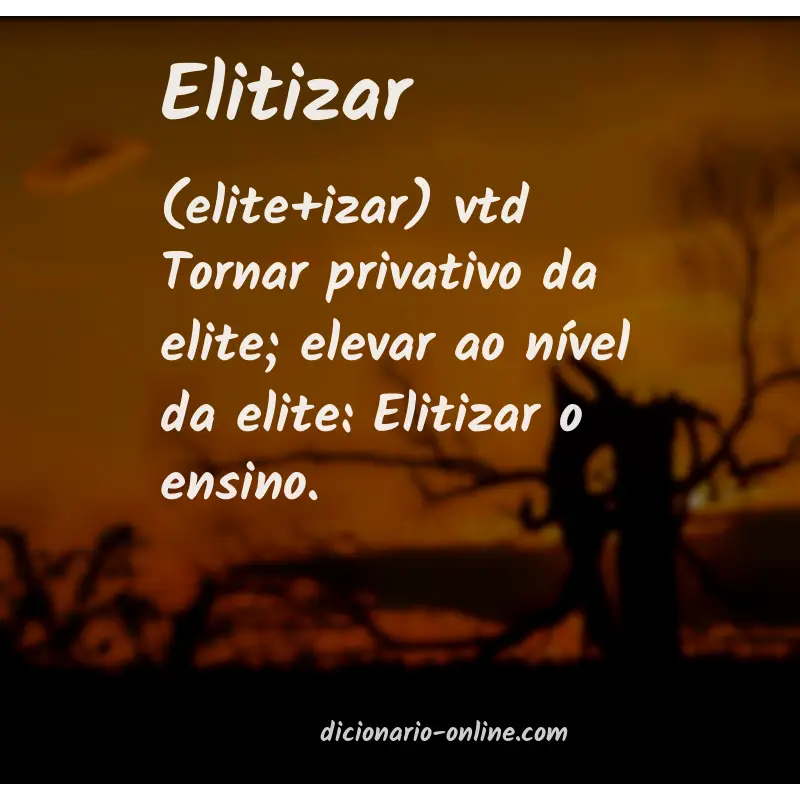 Significado de elitizar