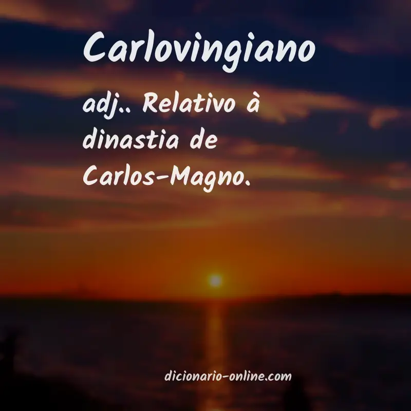 Significado de carlovingiano
