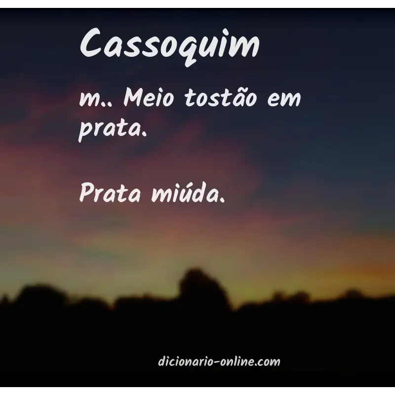 Significado de cassoquim