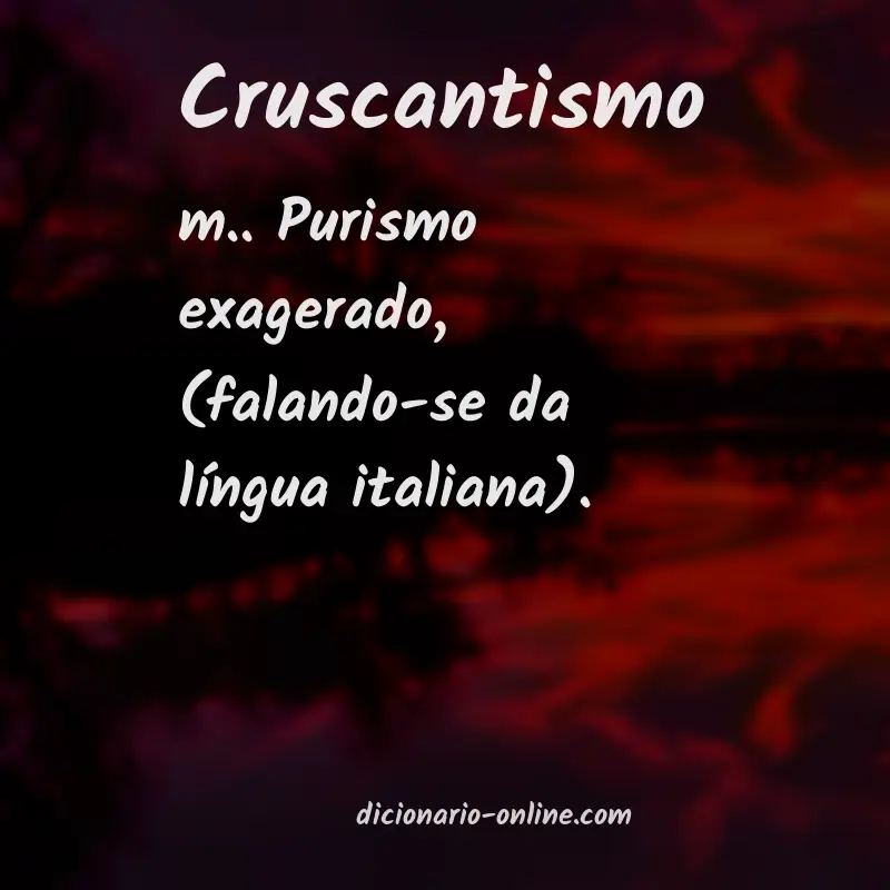 Significado de cruscantismo
