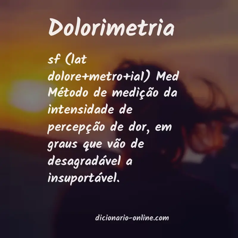 Significado de dolorimetria
