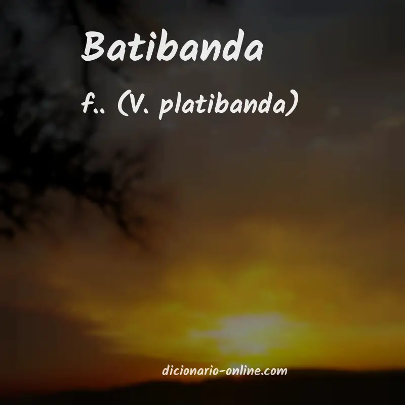 Significado de batibanda
