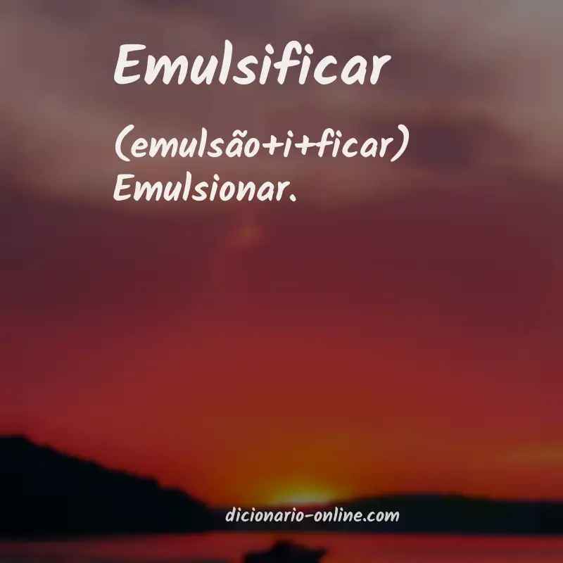 Significado de emulsificar