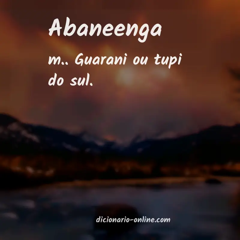 Significado de abaneenga