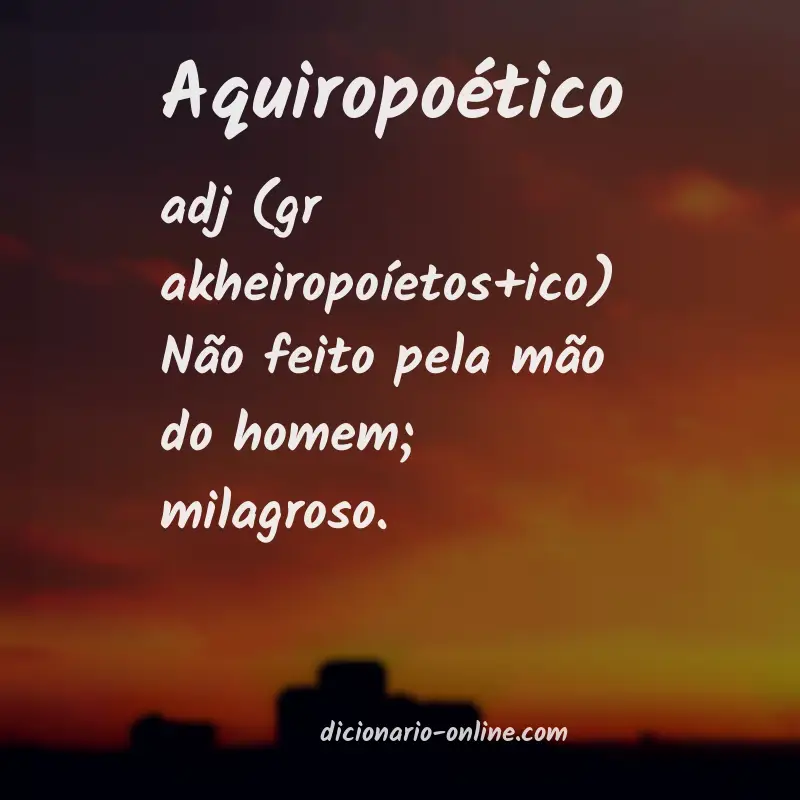 Significado de aquiropoético