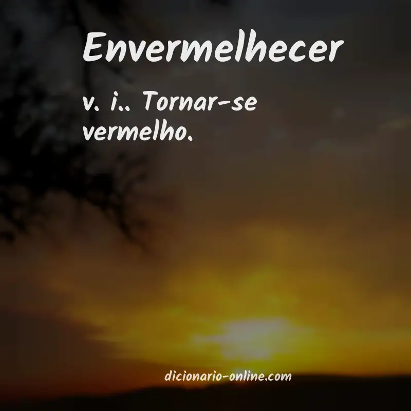 Significado de envermelhecer