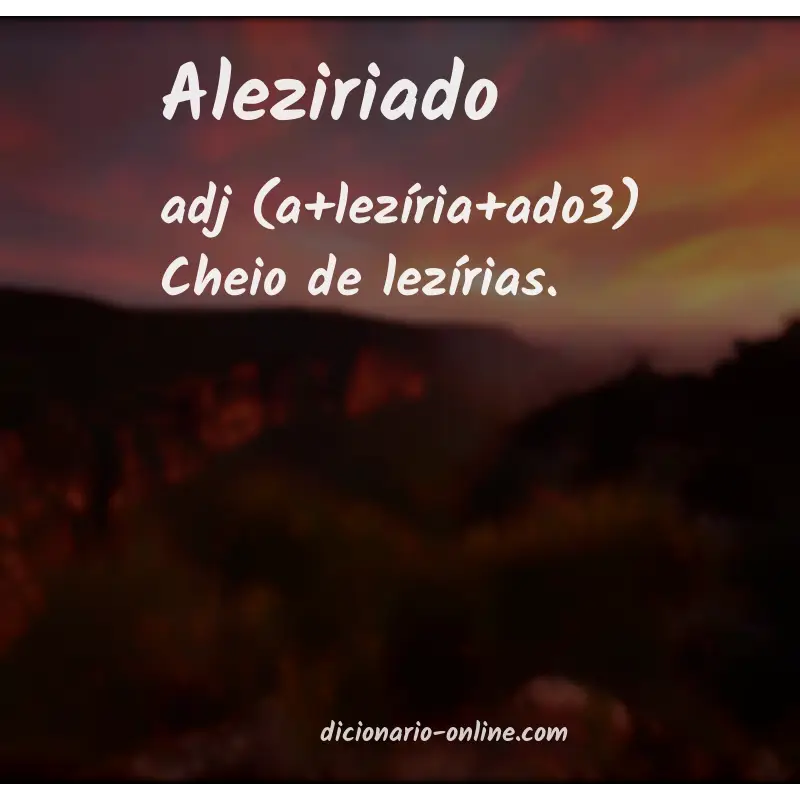 Significado de aleziriado