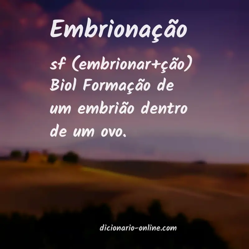 Significado de embrionação