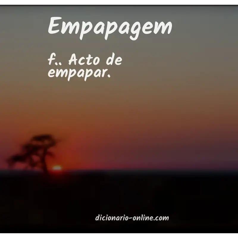 Significado de empapagem