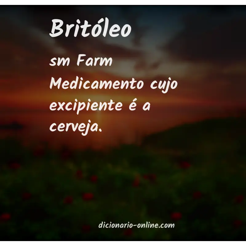 Significado de britóleo