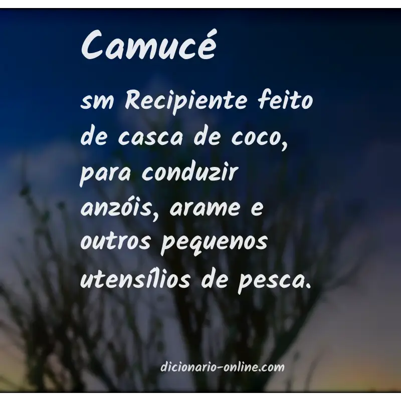 Significado de camucé